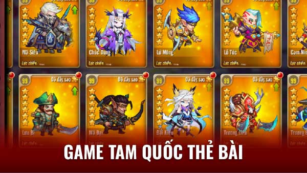 Những Lựa Chọn Tướng Quân Xuất Sắc Trong Game Tam Quốc Thẻ Bài: Phân Tích Sức Mạnh và Cách Sử Dụng