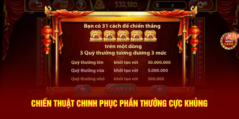 chien thuat chinh phuc phan thuong cuc khung